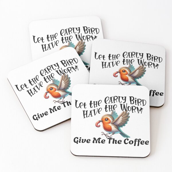 Item preview, Let The Early Bird Have The Worm designed and sold by That-Guys-Merch.