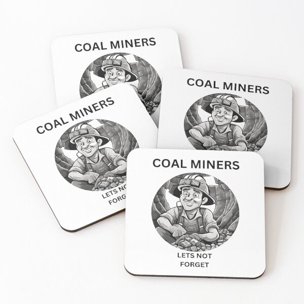 Item preview, Coal Miners / Lets not forget designed and sold by Mara9.