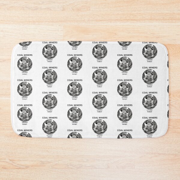 Item preview, Coal Miners / Lets not forget designed and sold by Mara9.