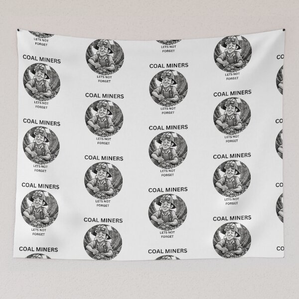 Item preview, Coal Miners / Lets not forget designed and sold by Mara9.