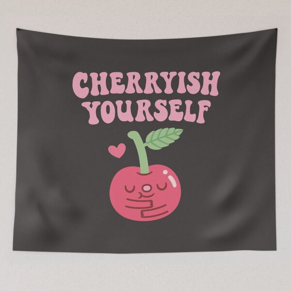 Item preview, Cute Cherry Cherryish Yourself Self Love Pun designed and sold by rustydoodle.