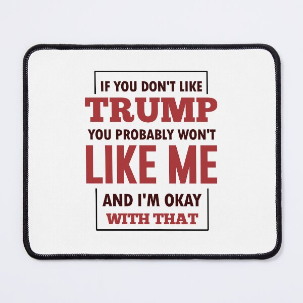 Item preview, If You Do not Like Trump - Cool Gift For Election Day by FanityPrints designed and sold by FanityPrints.