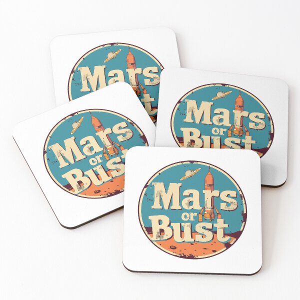 Item preview, Mars or Bust designed and sold by GalacticLabs.