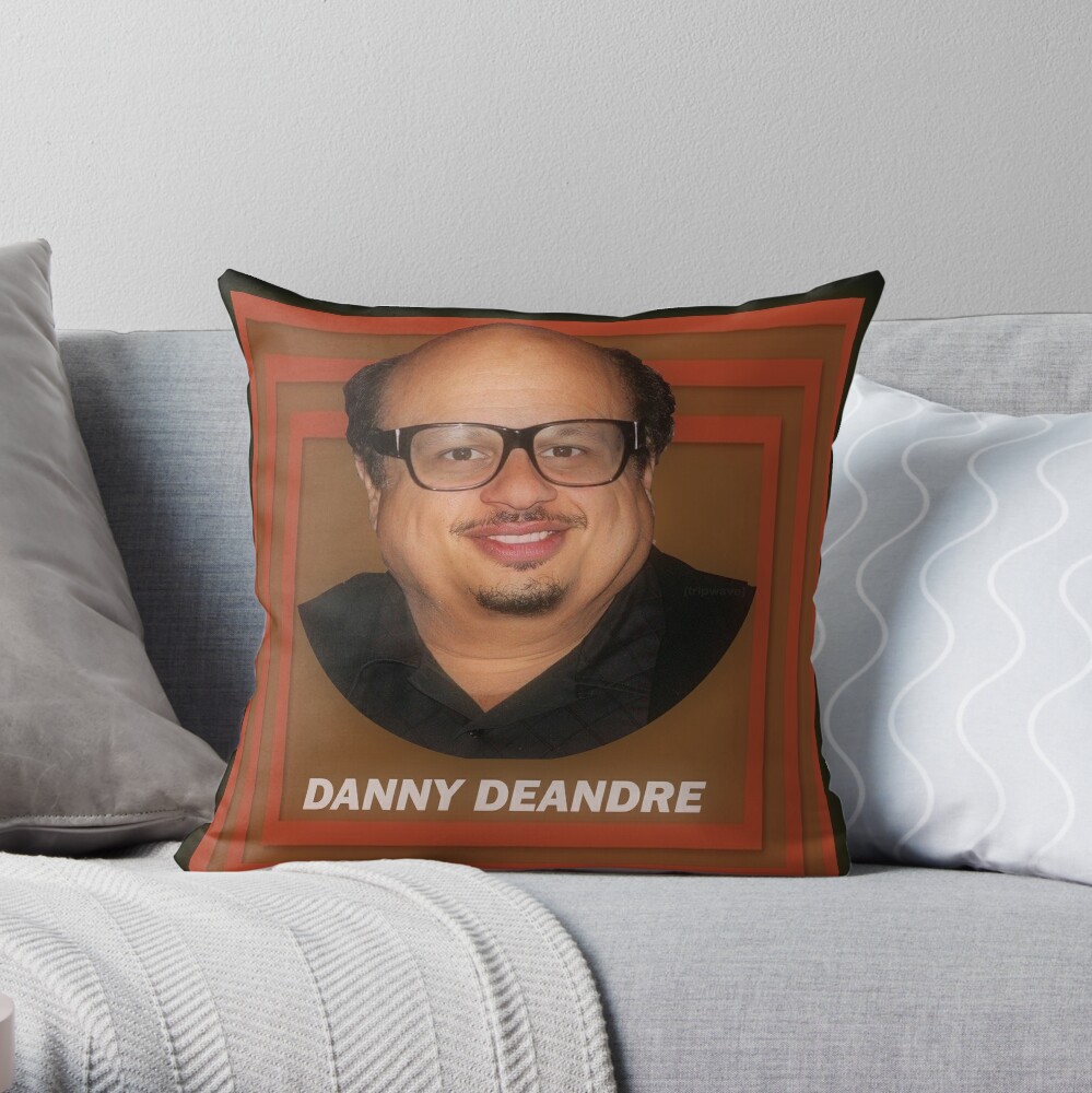 DANNY DEANDRE (ERIC ANDRE - DANNY DEVITO) Throw Pillow.