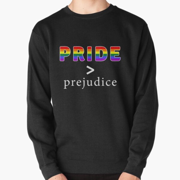 Pride & Prejudice Pride flag Pullover Sweatshirt