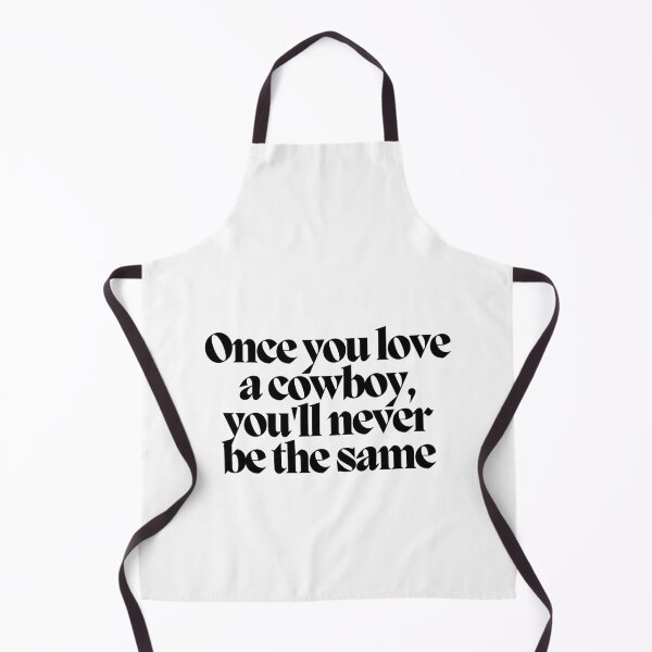 Item preview, Once you love a cowboy, you'll never be the same designed and sold by CharmStudio.