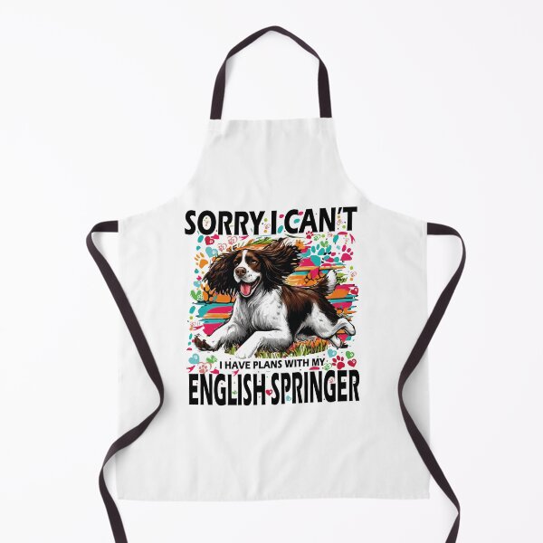 Artikelvorschau, Tut mir leid, ich kann mit meinem English Springer keine Pläne haben entworfen und verkauft von JawArts.