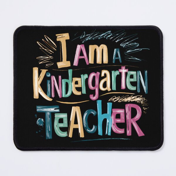 Item preview, I Am A Kindergarten Teacher designed and sold by PeelZinc.