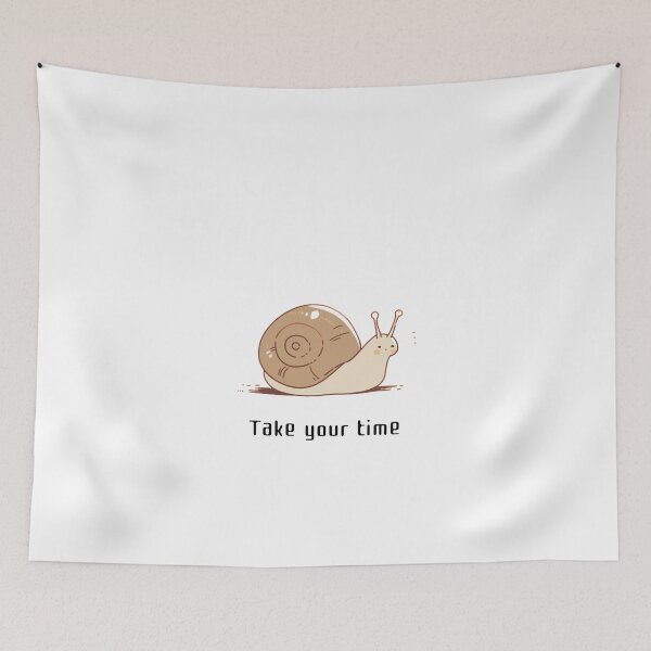 Item preview, Snail Take your time designed and sold by Thewordstshirt.
