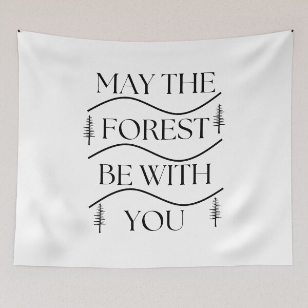Item preview, May The Forest Be With You designed and sold by Peter Stawicki.