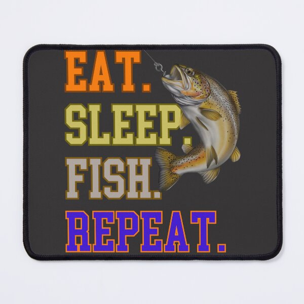 Item preview, eat sleep fish repeat t-shirt designed and sold by KreativKulture.