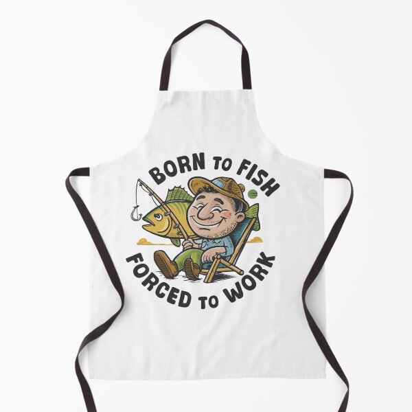 Item preview, Born to Fish Forced to Work, Fisher, Fishing Lover designed and sold by shaswag.