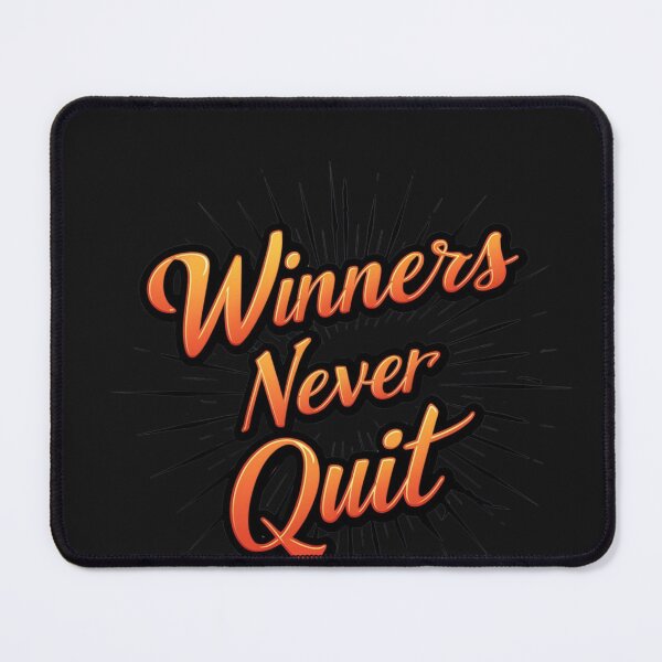 Item preview, Winners Never Quit Grafitti Streetwear Design designed and sold by Peter Stawicki.