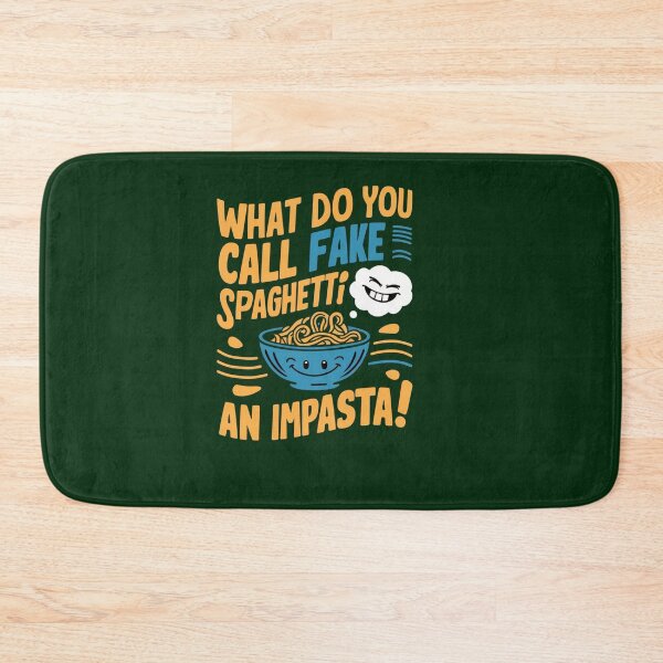 Item preview, Dad joke: What do you call fake spaghetti? An impasta! designed and sold by Rajasekar.