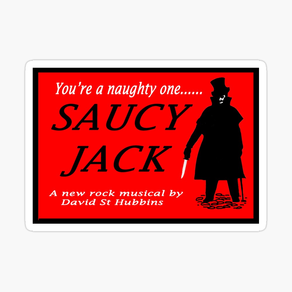 Saucy Jack - the musical" Art Board Print for Sale by Alan67Q | Redbubble