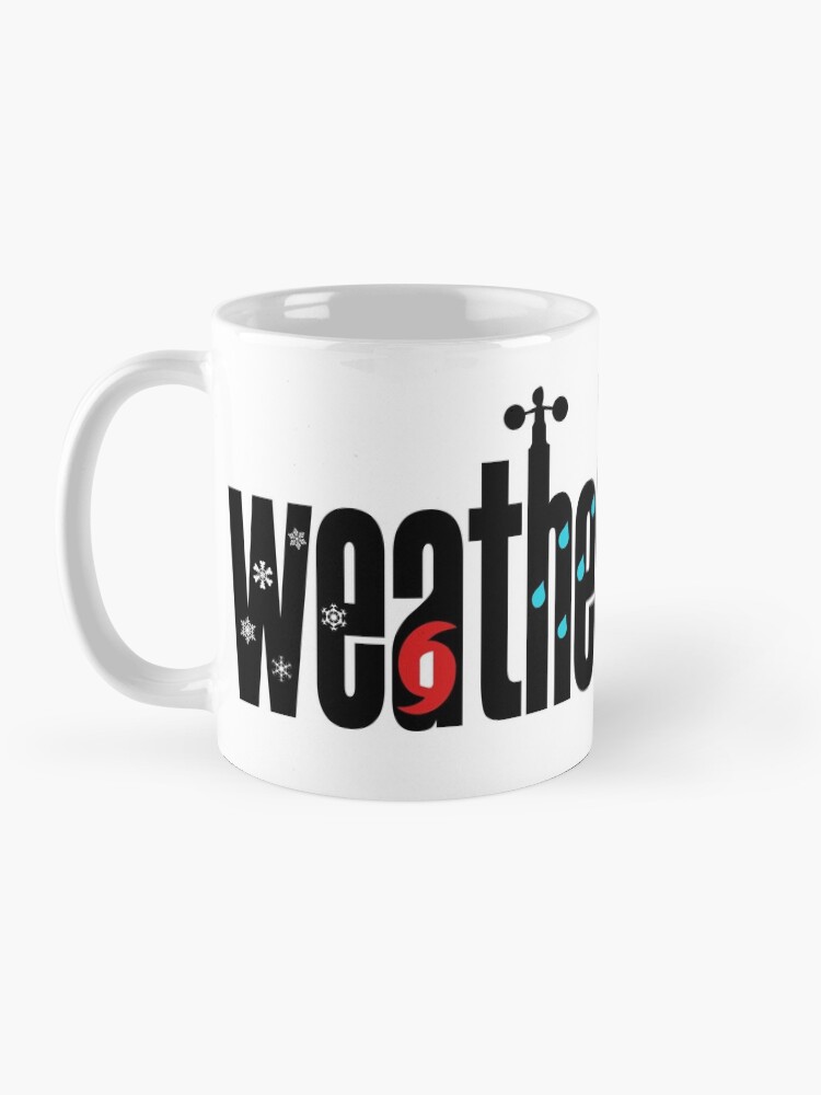 Alternate view of Weather Weenie - weather geek and proud! Coffee Mug