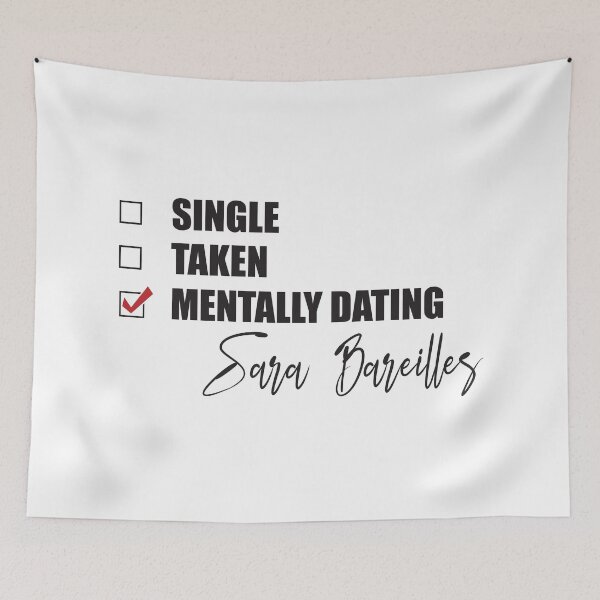 Item preview, Mentally Dating Sara Bareilles designed and sold by Bend-The-Trendd.