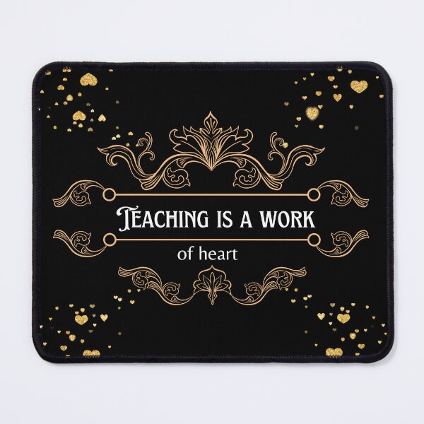 Item preview, Teaching is work of heart designed and sold by BELLANEW.