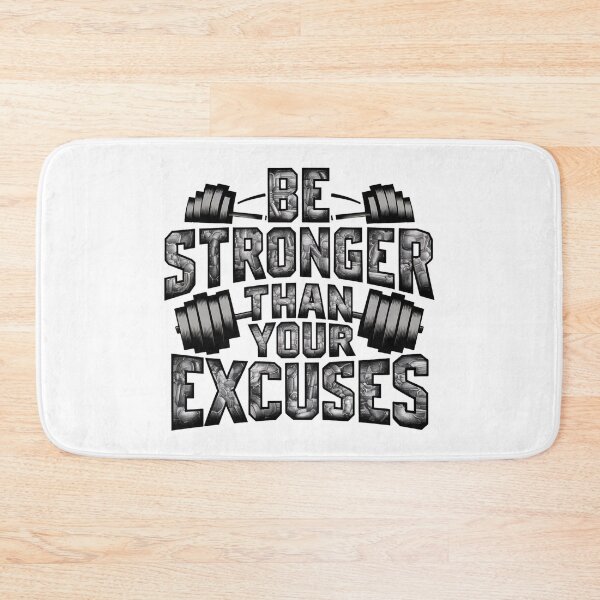 Item preview, Be Stronger Than Your Excuses  designed and sold by Hairball-Pets.