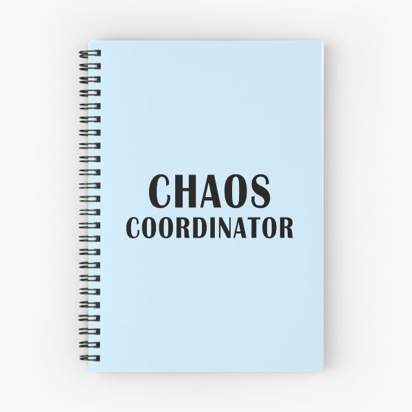 Item preview, Chaos coordinator. Funny inscription designed and sold by GiriaGallery.