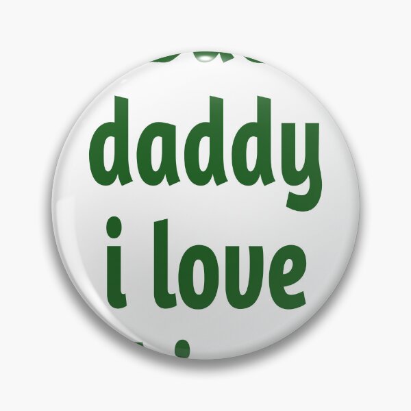 Item preview, but daddy i love him  designed and sold by MKshoper.