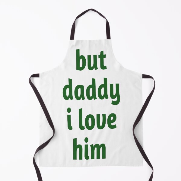 Item preview, but daddy i love him designed and sold by MKshoper.