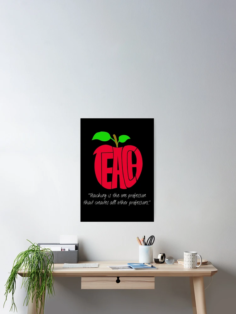 Thumbnail 2 of 3, Poster, Teach designed and sold by RickyBarnard.