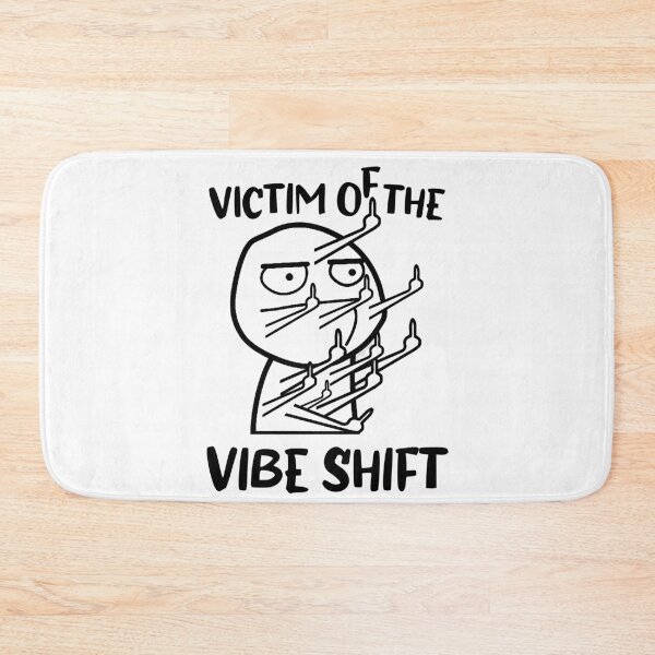 Item preview, Victime of the vibe shift designed and sold by FlyShop1.
