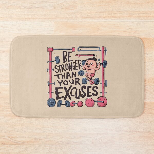 Item preview, Be Stronger Than Your Excuses designed and sold by Hairball-Pets.