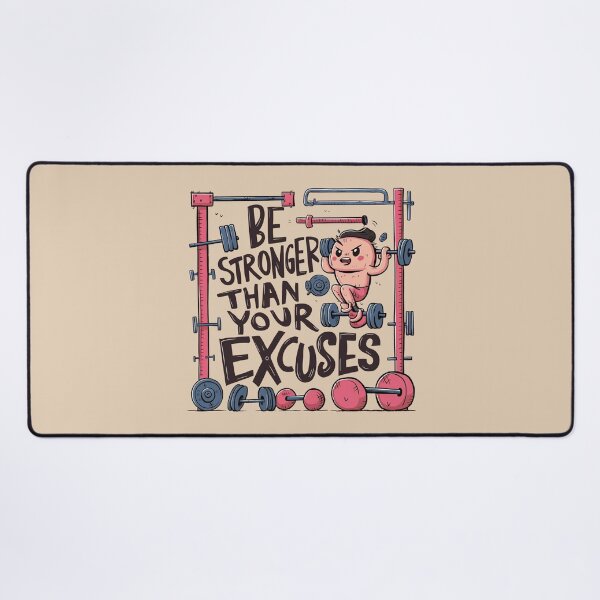 Item preview, Be Stronger Than Your Excuses designed and sold by Hairball-Pets.