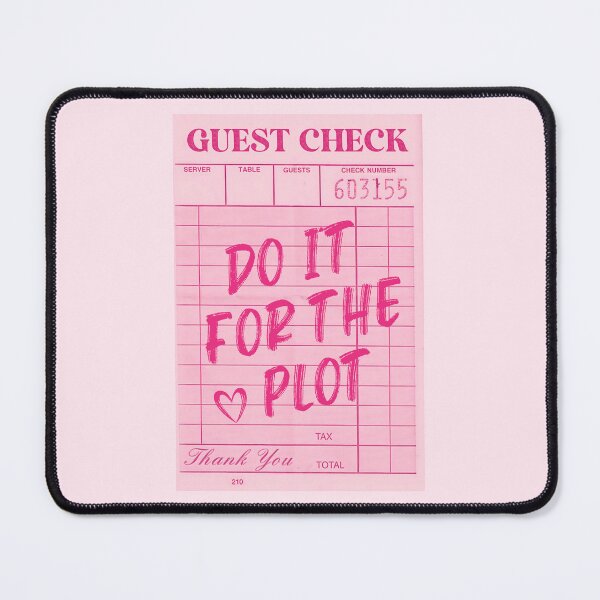 Item preview, Guest Check Do It For The Plot designed and sold by AestheticAnnette.