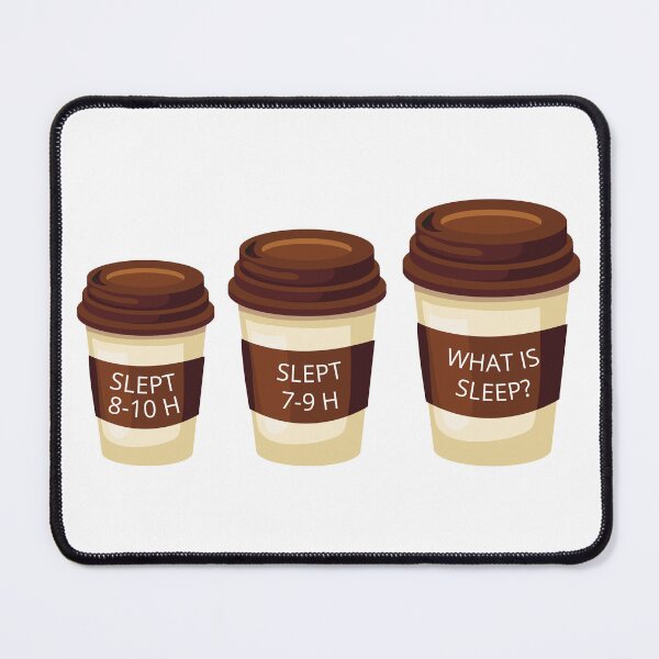 Item preview, What is sleep? Size of coffee. designed and sold by UnCoverDesign.