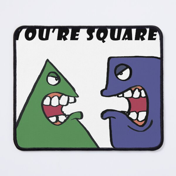 Item preview, You're square! designed and sold by matan kohn.
