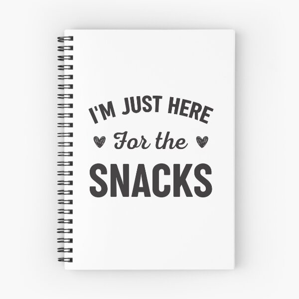Item preview, I'm Just Here For The Snacks designed and sold by RareBunny.