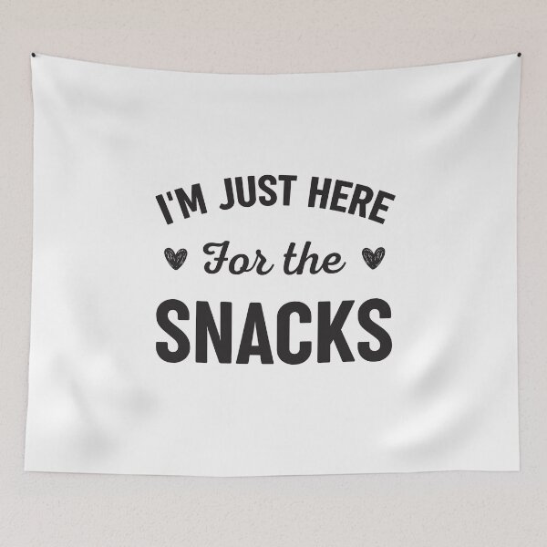 Item preview, I'm Just Here For The Snacks designed and sold by RareBunny.