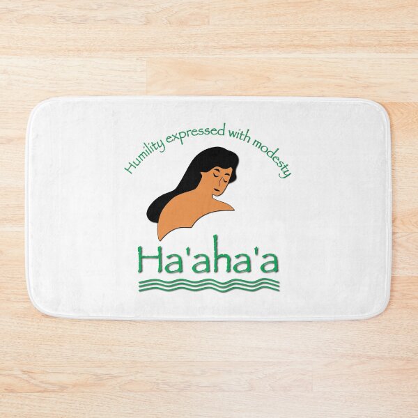 Item preview, Ha'aha'a - humility expressed with modesty designed and sold by verlnelson.