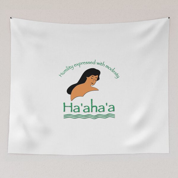 Item preview, Ha'aha'a - humility expressed with modesty designed and sold by verlnelson.