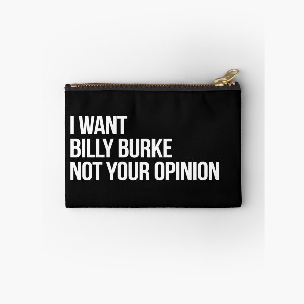 Item preview, I Want Billy Burke Not Your Opinion designed and sold by 2000sbabyangel.