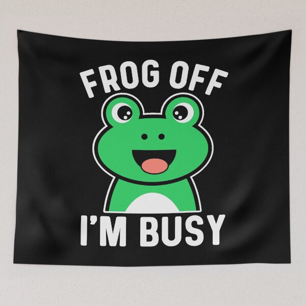 Item preview, Frog Off I'm Busy, Funny Sassy Cheeky Frog Pun Humor  designed and sold by Sunserize Designs.