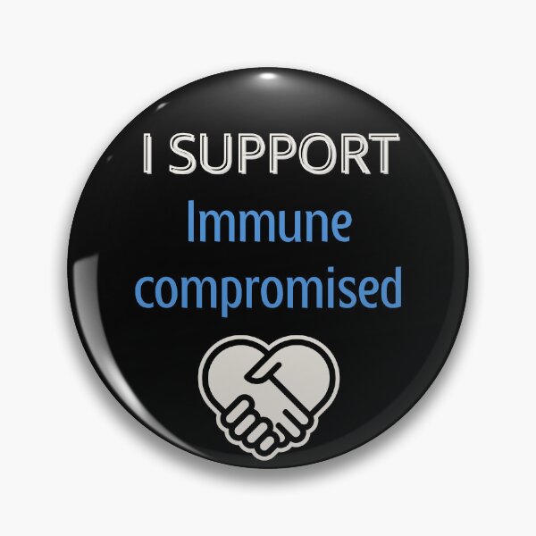 Item preview, Support Immune Compromised designed and sold by AnnDart.