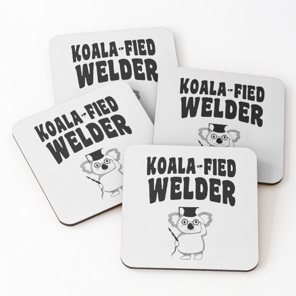 Item preview, Koala-fied Welder - Funny Welding designed and sold by stressedrodent.
