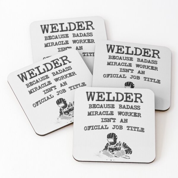 Item preview, Welder Because Miracle Worker Isn't An Official Job Title - Funny Welding designed and sold by stressedrodent.