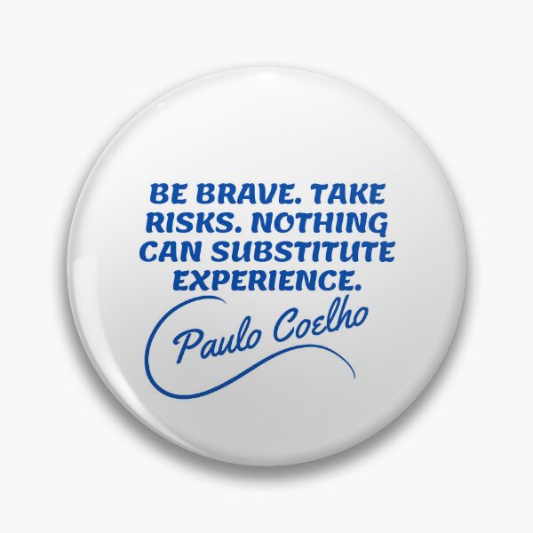 Item preview, Paulo Coelho Quotes - Risk Sad Quotes designed and sold by Writer Quotes.