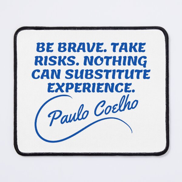 Item preview, Paulo Coelho Quotes - Risk Sad Quotes designed and sold by Writer Quotes.