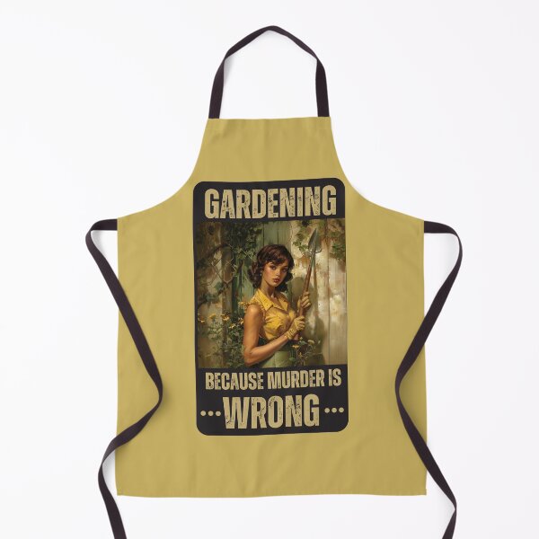 Item preview, Gardening, because murder is wrong designed and sold by Beyond Tees.