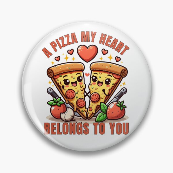 Item preview, A pizza my heart belongs to you designed and sold by DShirtRepublic.