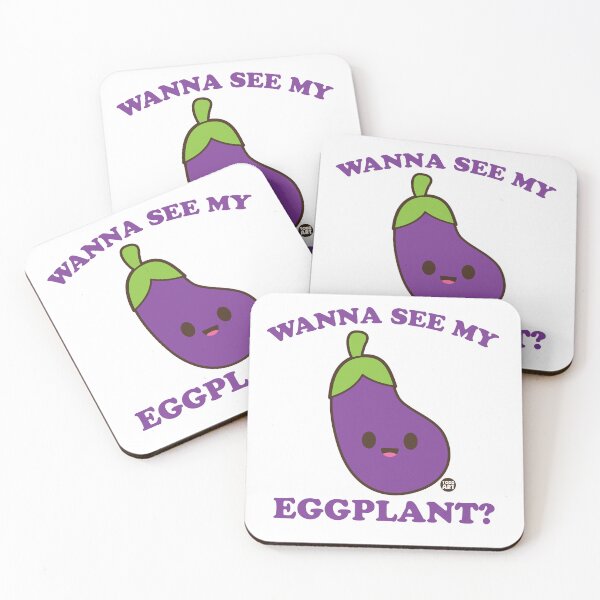 Item preview, WANNA SEE MY EGGPLANT designed and sold by TODD GOLDMAN.