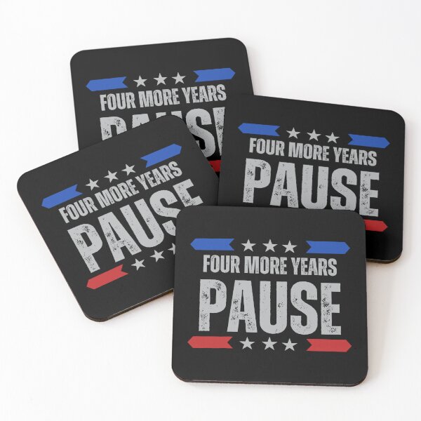 Item preview, "Four More Years Pause" Presidential Humor Graphic Tee designed and sold by AI-volution.