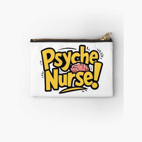 Item preview, Psyche Nurse. Funny Psyche Ward designed and sold by PMCreative.