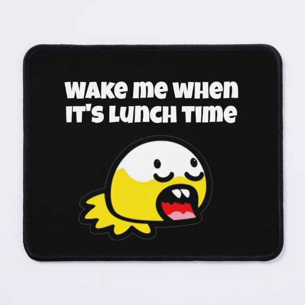 Item preview, Wake me up when it's lunch -time  designed and sold by Roxburylane.
